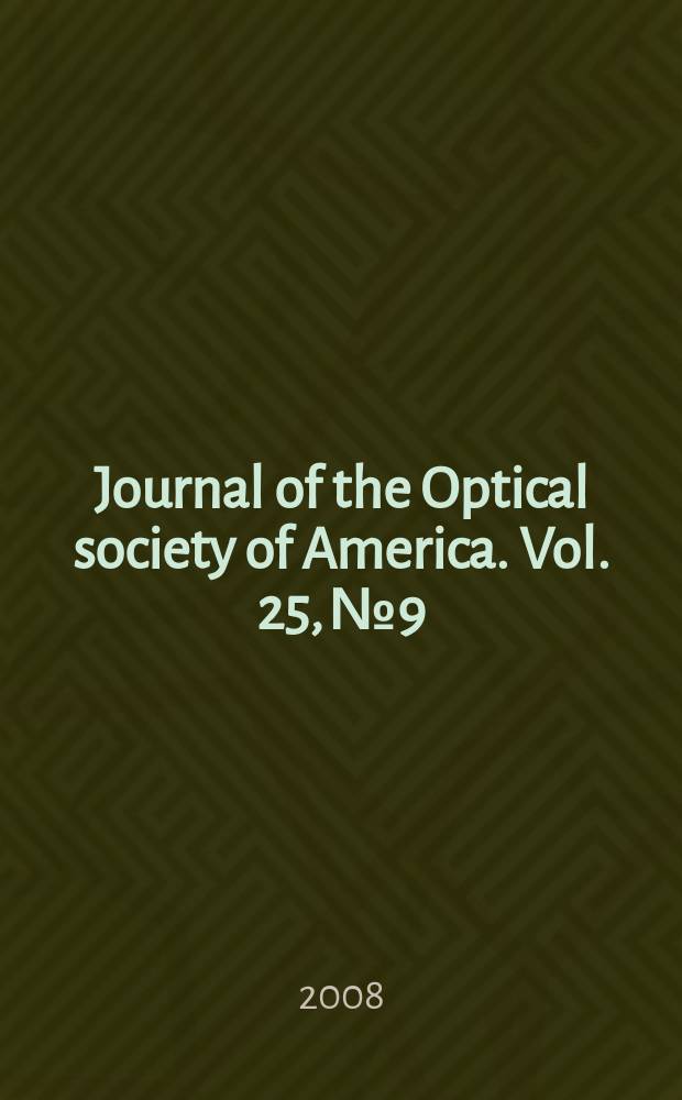 Journal of the Optical society of America. Vol. 25, № 9