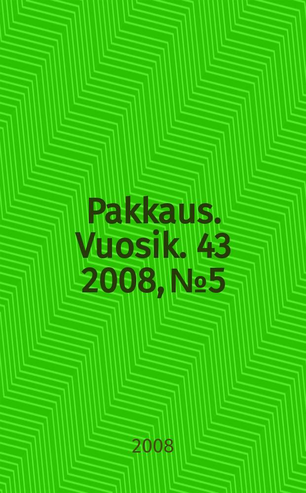 Pakkaus. Vuosik. 43 2008, № 5