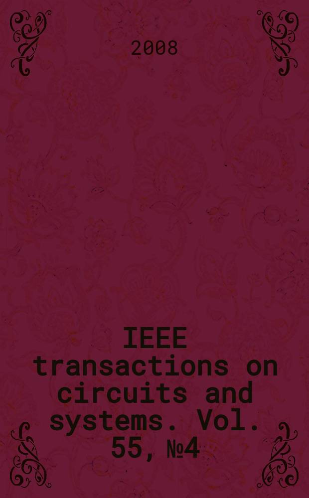IEEE transactions on circuits and systems. Vol. 55, № 4