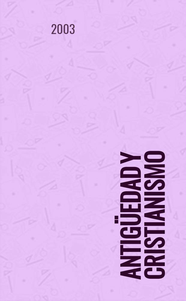 Antigüedad y cristianismo : monogr. hist. sobre la Antigüedad Tardía. 20 : La cultura latina en la Cueva Negra = Римская культура в Черной пещере