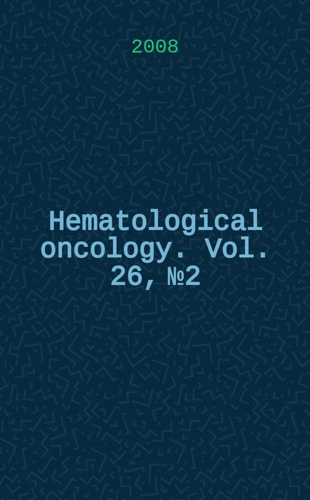 Hematological oncology. Vol. 26, № 2