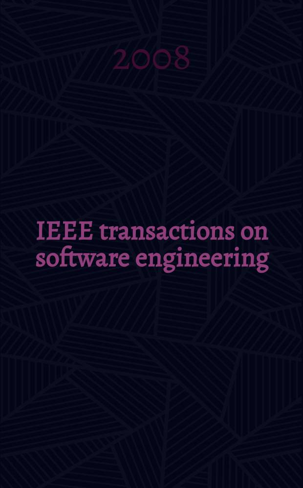 IEEE transactions on software engineering : A publ. of the IEEE computer soc. Vol. 34, № 2