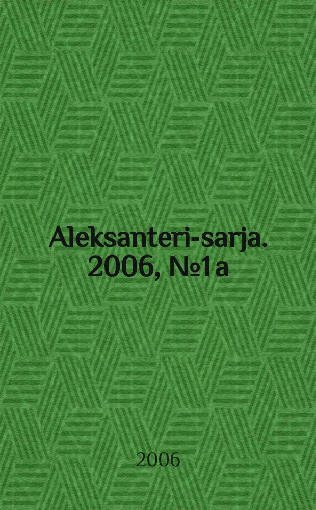 Aleksanteri-sarja. 2006, № 1 [a] : Venäjästä suomeksi ja suomesta venäjäksi = Финско-русские и русско-финские словосочетания и их перевод