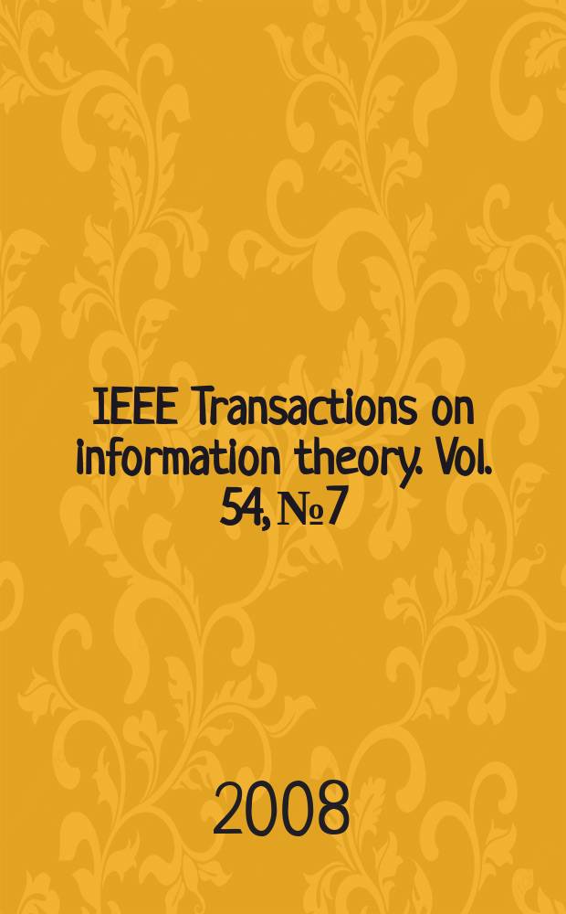 IEEE Transactions on information theory. Vol. 54, № 7