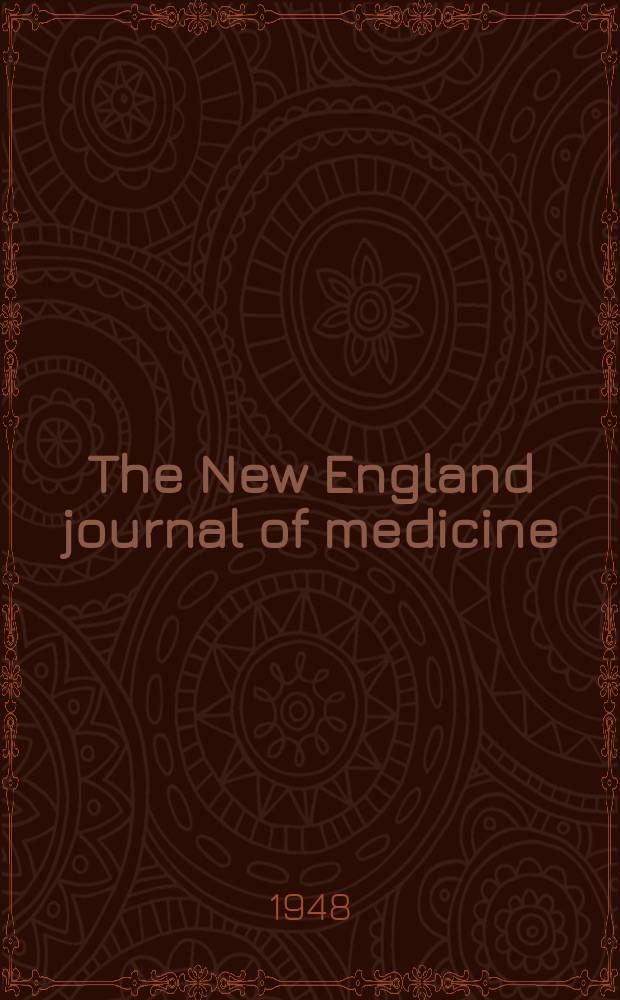 The New England journal of medicine : Formerly the Boston medical a. surgical journal. Vol. 238, № 26