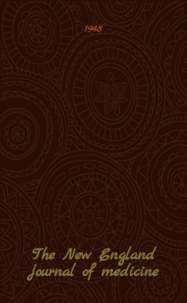 The New England journal of medicine : Formerly the Boston medical a. surgical journal. Vol. 239, № 16