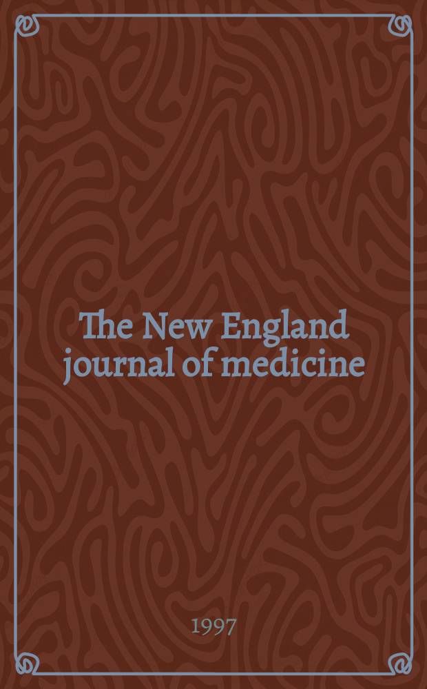 The New England journal of medicine : Formerly the Boston medical a. surgical journal. Vol. 336, № 20
