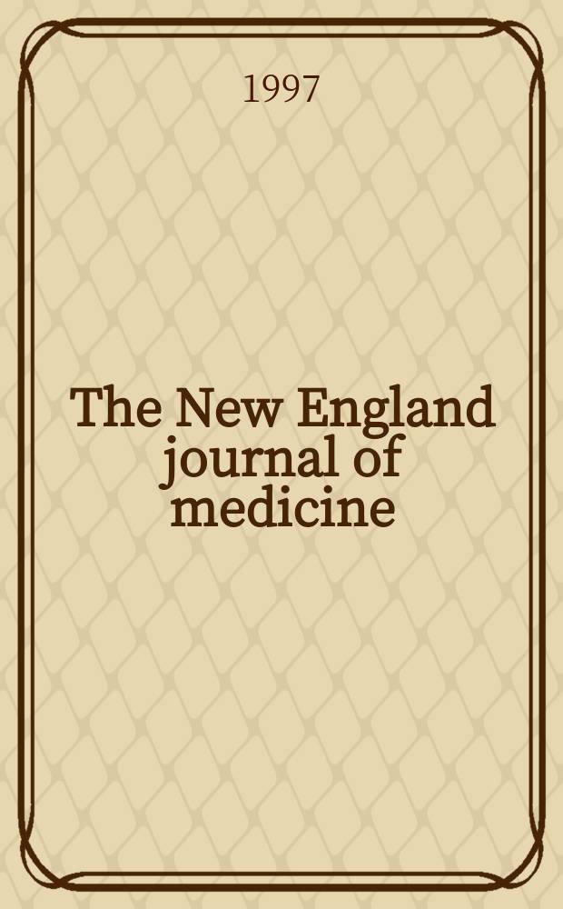 The New England journal of medicine : Formerly the Boston medical a. surgical journal. Vol. 337, № 13