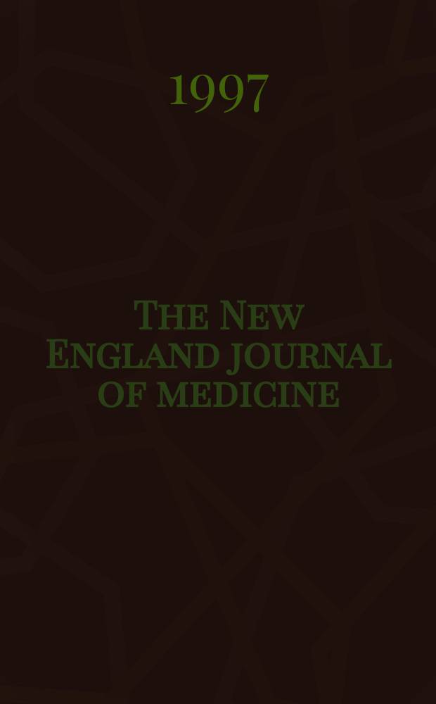 The New England journal of medicine : Formerly the Boston medical a. surgical journal. Vol. 337, № 17