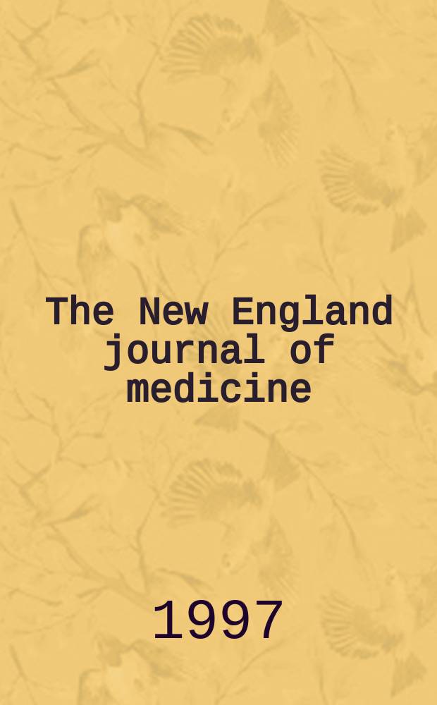 The New England journal of medicine : Formerly the Boston medical a. surgical journal. Vol. 337, № 18