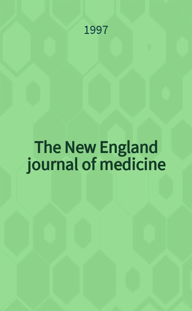 The New England journal of medicine : Formerly the Boston medical a. surgical journal. Vol. 337, № 22