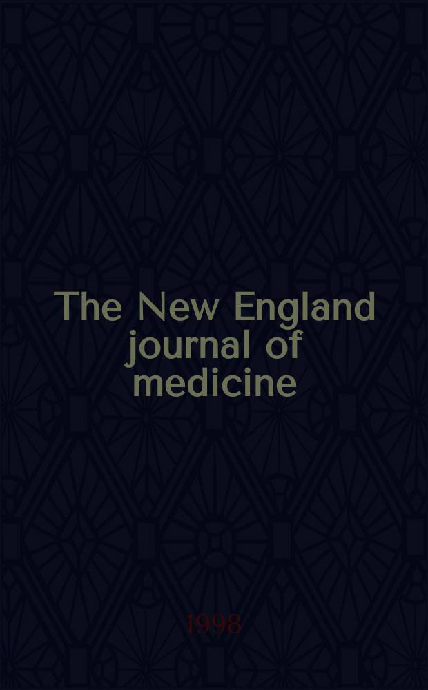The New England journal of medicine : Formerly the Boston medical a. surgical journal. Vol. 339, № 15