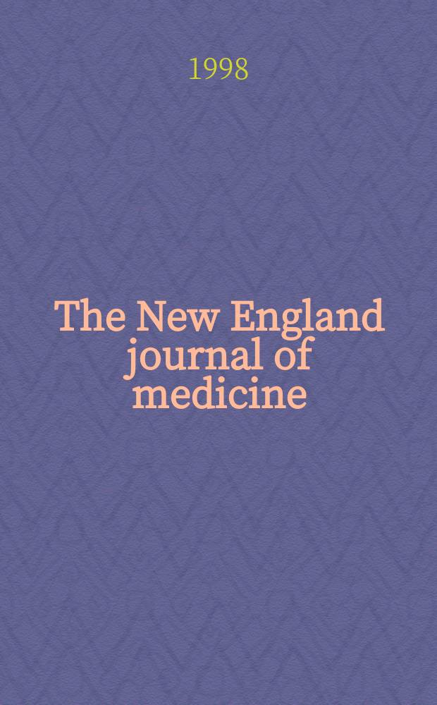 The New England journal of medicine : Formerly the Boston medical a. surgical journal. Vol. 339, № 20