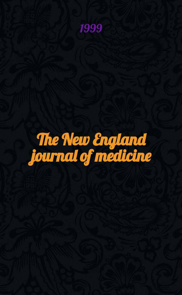 The New England journal of medicine : Formerly the Boston medical a. surgical journal. Vol. 341, № 8