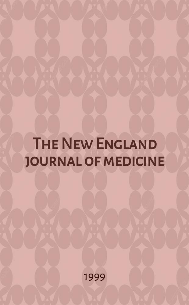 The New England journal of medicine : Formerly the Boston medical a. surgical journal. Vol. 341, № 26