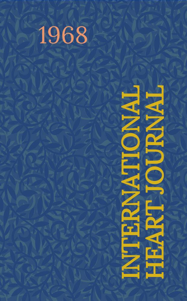 International heart journal : [Form. Japanese heart journal]. Vol.9, № 4