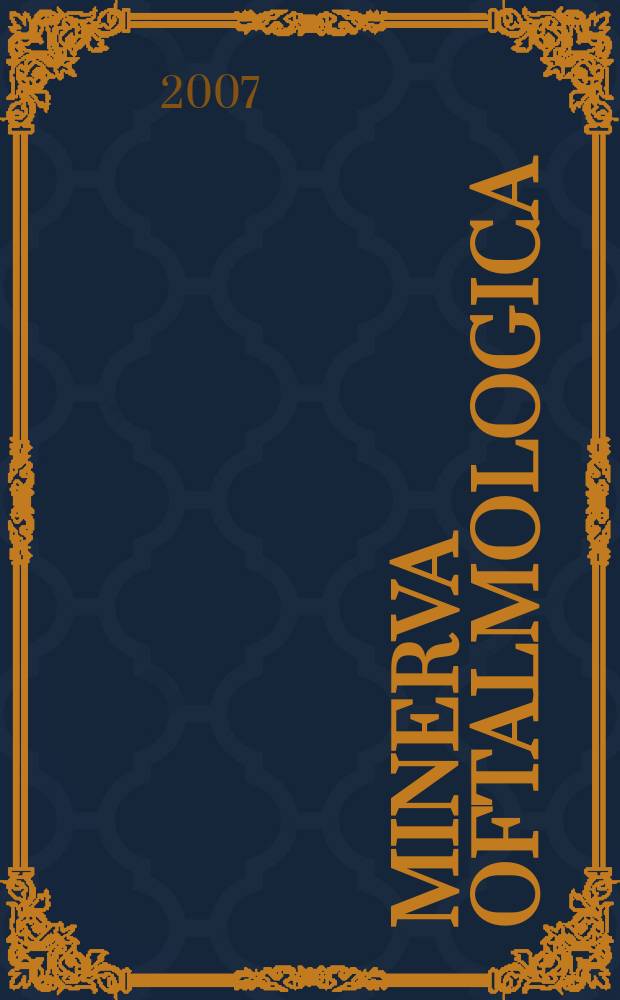 Minerva oftalmologica : Rassegno trimestrale di oftalmologia pratica. Vol. 49, № 1