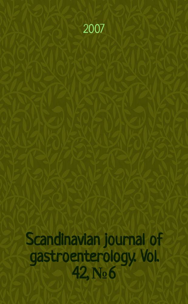 Scandinavian journal of gastroenterology. Vol. 42, № 6