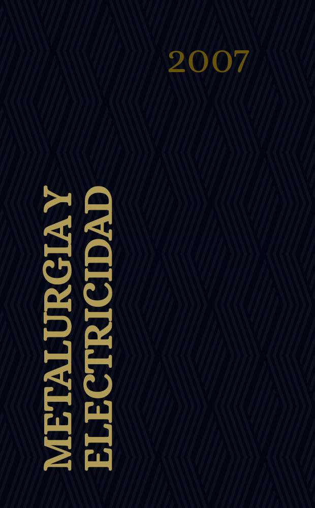 Metalurgia y electricidad : Revista técnica nacional Miembro de la Asoc. española de la prensa técnica. Vol. 71, № 802