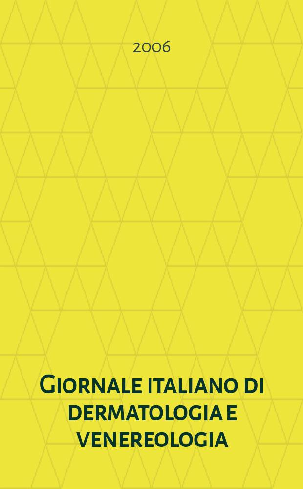 Giornale italiano di dermatologia e venereologia : Organo uffic. Soc. Ital. di dermatologia e sifilografia. Vol.141, № 5
