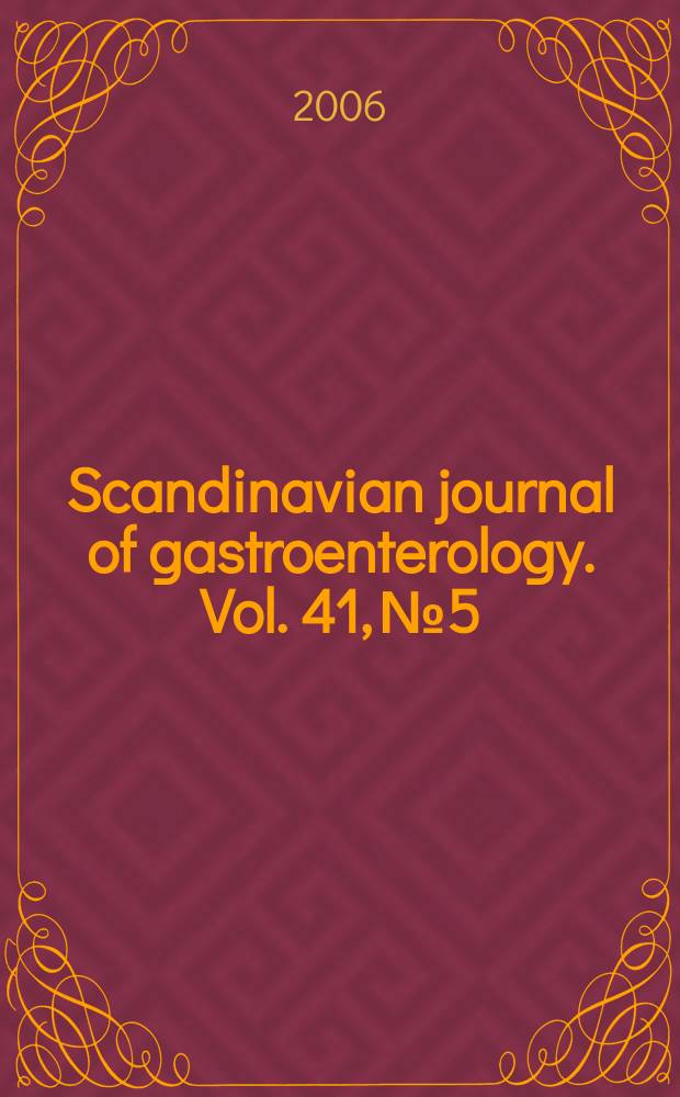 Scandinavian journal of gastroenterology. Vol. 41, № 5