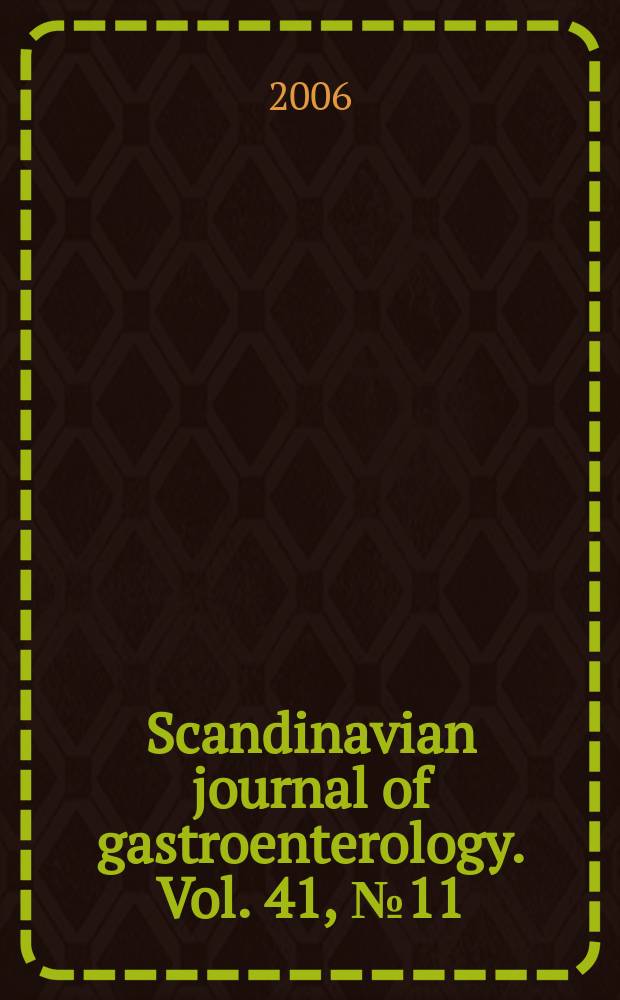 Scandinavian journal of gastroenterology. Vol. 41, № 11