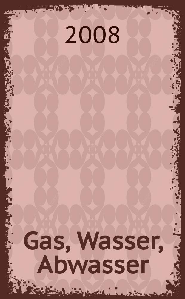 Gas, Wasser, Abwasser : Schweizerische Zeitschrift f&uuml;r Gasversorgung und Siedlungswasserwirtschaft. Jg. 88, № 4