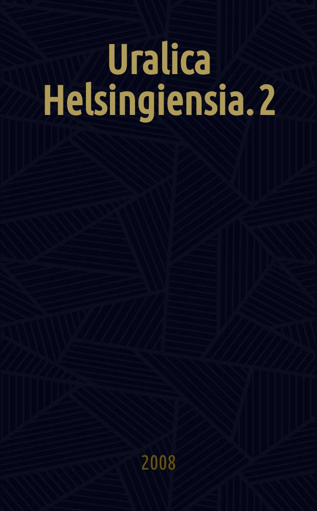 Uralica Helsingiensia. 2 : Unkarilaisten omakuvan juuret = Корни венгерского автопортрета:тексты венгерских писем из средних веков и нового времени