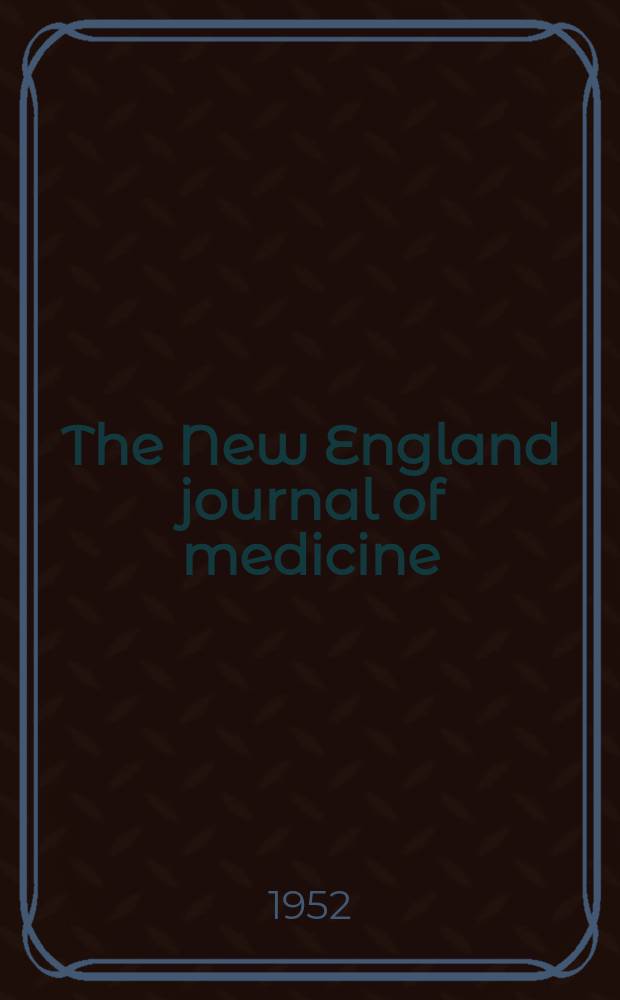 The New England journal of medicine : Formerly the Boston medical a. surgical journal. Vol. 246, № 14
