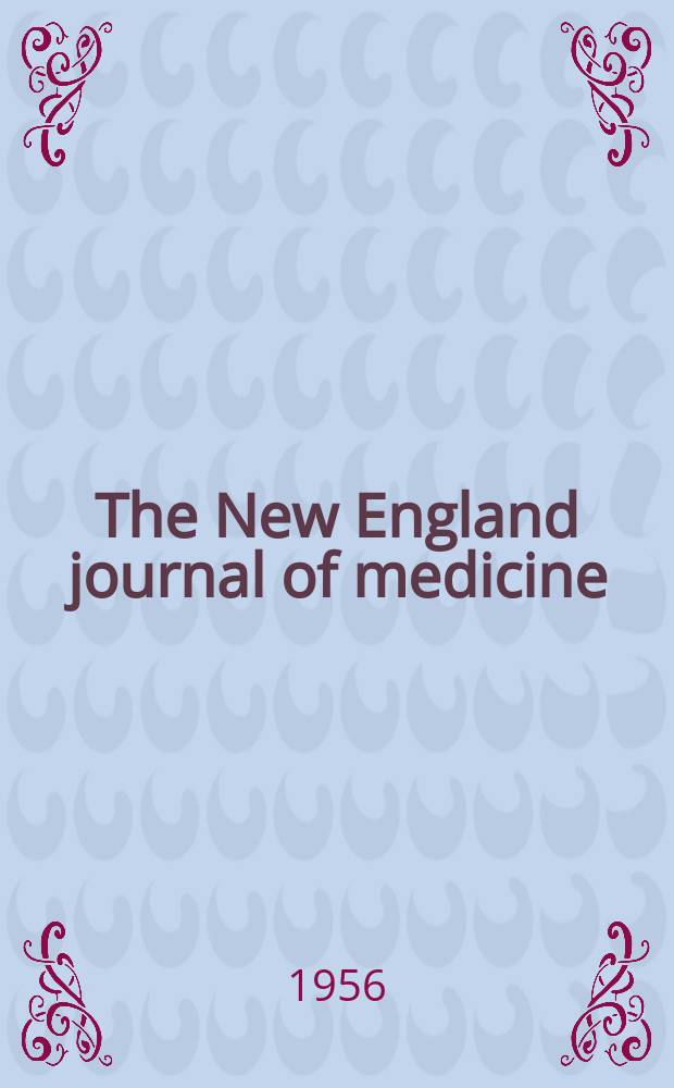 The New England journal of medicine : Formerly the Boston medical a. surgical journal. Vol. 255, № 16