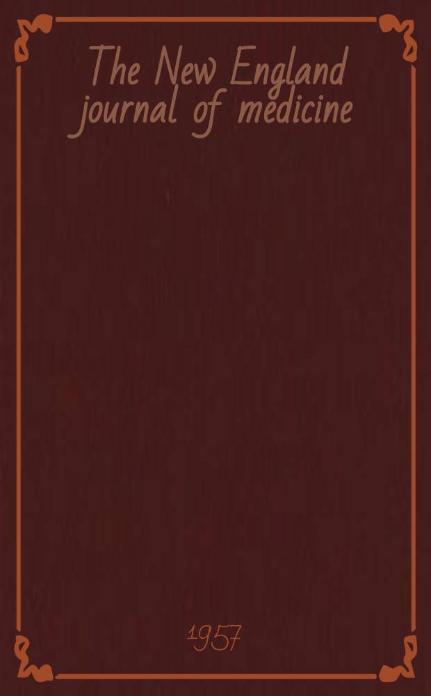 The New England journal of medicine : Formerly the Boston medical a. surgical journal. Vol. 257, № 26