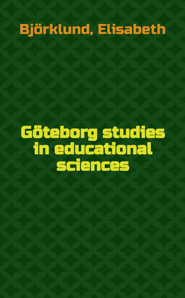 G&ouml;teborg studies in educational sciences : Att er&ouml;vra litteracitet = Покоряя грамоту: встречи маленьких детей с рассказом, изображением, текстом и символами в процессе коммуникативного общения в дошкольных учреждениях