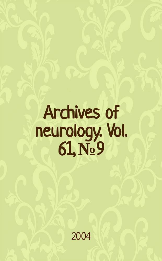 Archives of neurology. Vol. 61, № 9