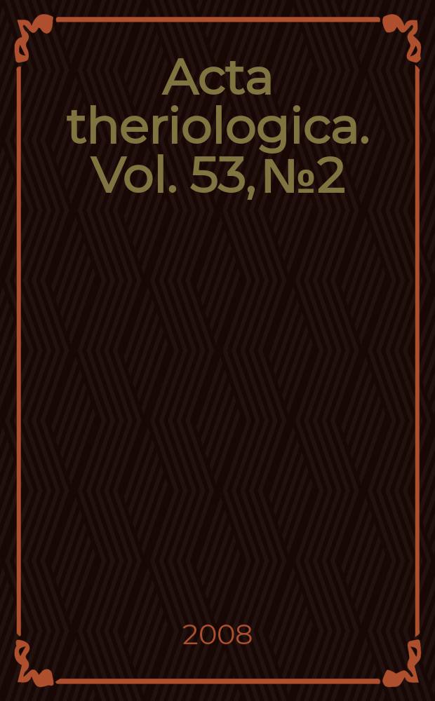Acta theriologica. Vol. 53, № 2