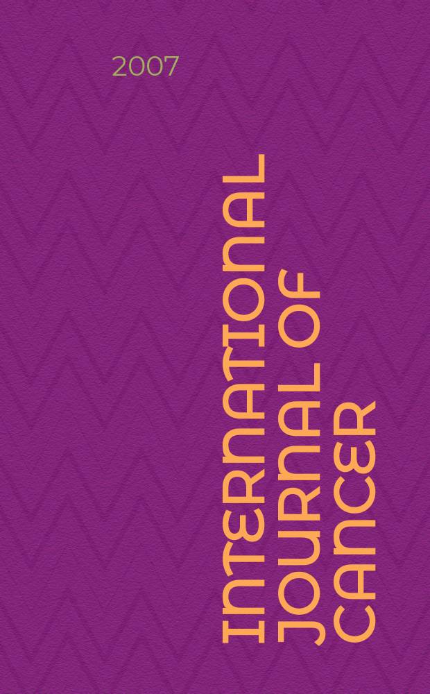 International journal of cancer : Publ. of the International union against cancer. Vol. 121, № 12