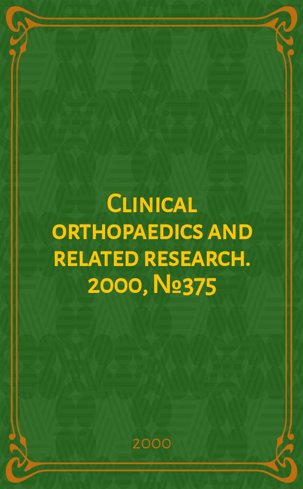 Clinical orthopaedics and related research. 2000, № 375