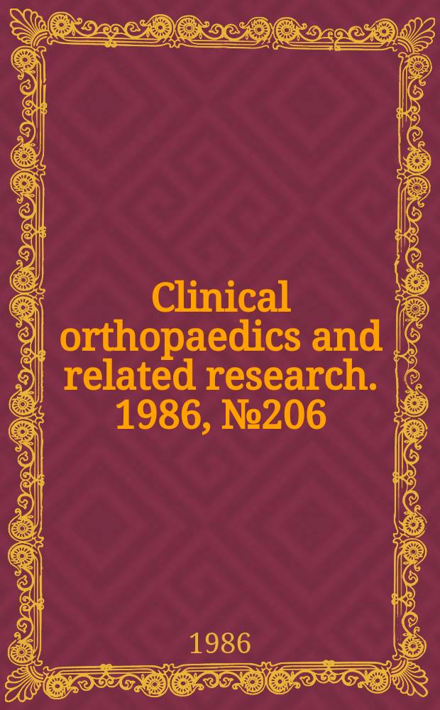 Clinical orthopaedics and related research. 1986, № 206