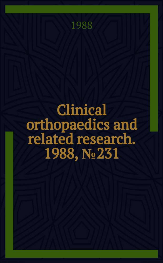 Clinical orthopaedics and related research. 1988, № 231