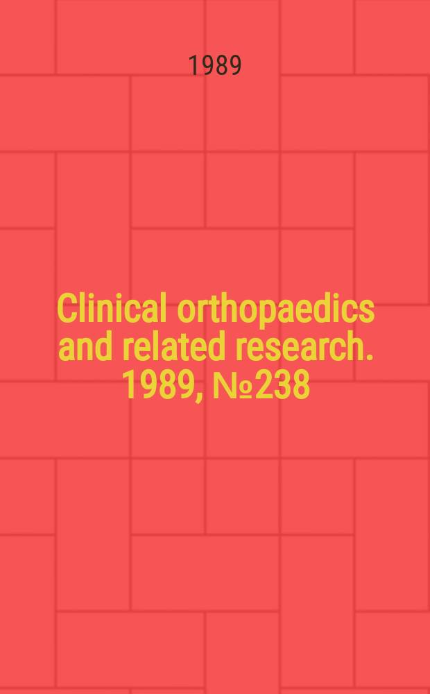 Clinical orthopaedics and related research. 1989, № 238