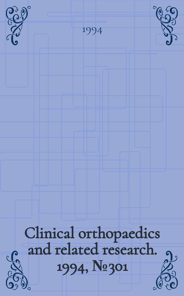 Clinical orthopaedics and related research. 1994, № 301