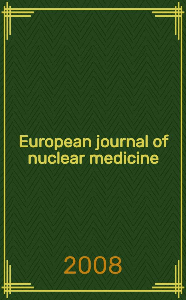European journal of nuclear medicine : Offic. j. of the Europ. assoc. of nuclear medicine (EANM). Vol. 35, № 12