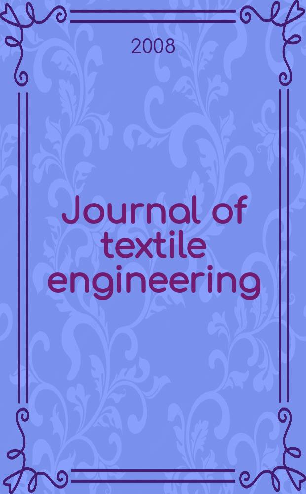 Journal of textile engineering : Retitled from "J. of the Textile machinery soc. of Japan". Vol. 54, № 5