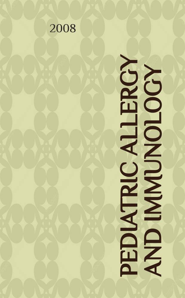 Pediatric allergy and immunology : Official publ. of the European society of pediatric allergy and immunology. Vol. 19, № 8