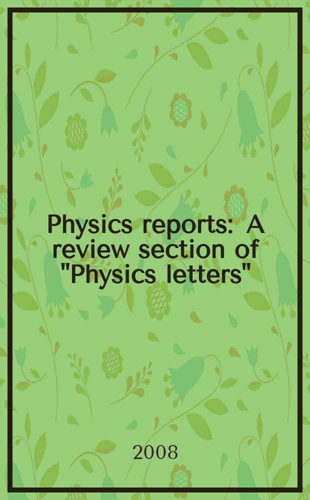 Physics reports : A review section of "Physics letters" (Sect. C). Vol. 468, № 4 : Stationary ring solitons in field theory - knots and vortons