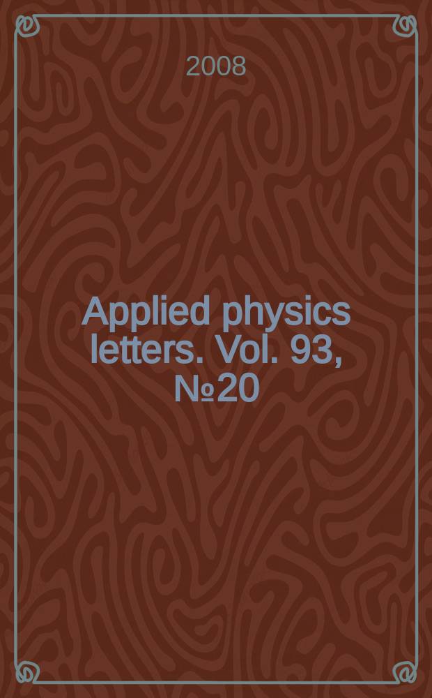 Applied physics letters. Vol. 93, № 20