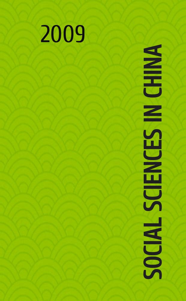 Social sciences in China : J. of the Chinese acad. of social sciences Publ. bimonthly in Chinese a. quarterly in Engl. Vol. 30, № 2