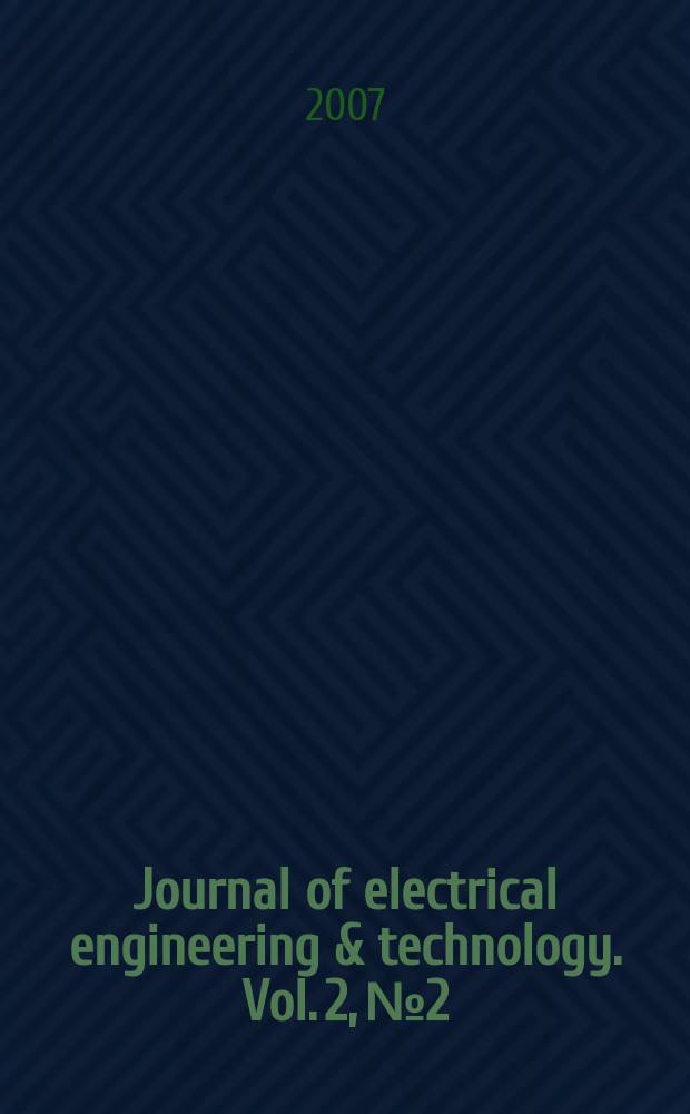 Journal of electrical engineering & technology. Vol. 2, № 2