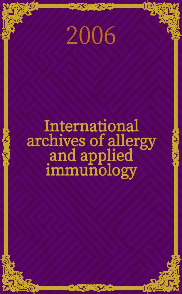 International archives of allergy and applied immunology : Official organ of the international assoc. of allergists. Vol. 139, № 4