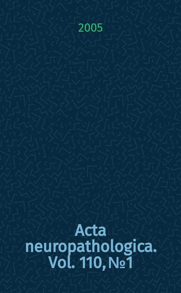 Acta neuropathologica. Vol. 110, № 1