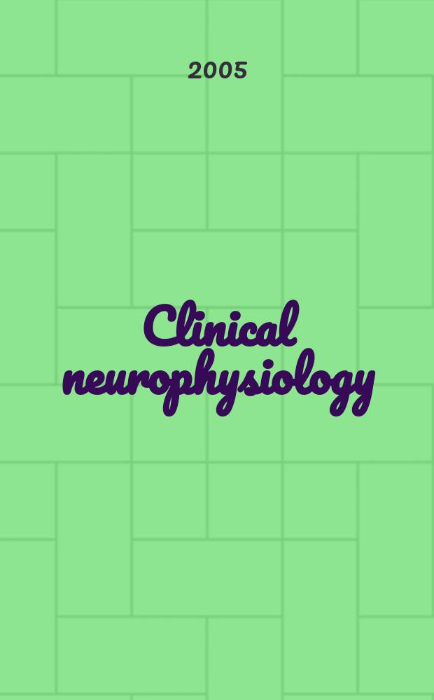 Clinical neurophysiology : Off. j. of the Intern. federation of clinical neurophysiology. Vol. 116, № 6